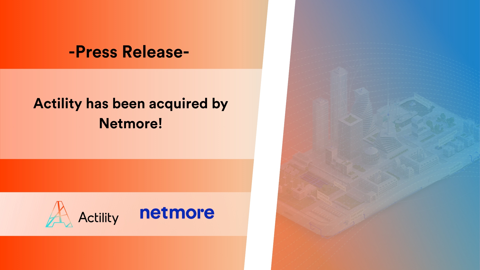 actility has been acquired by netmore