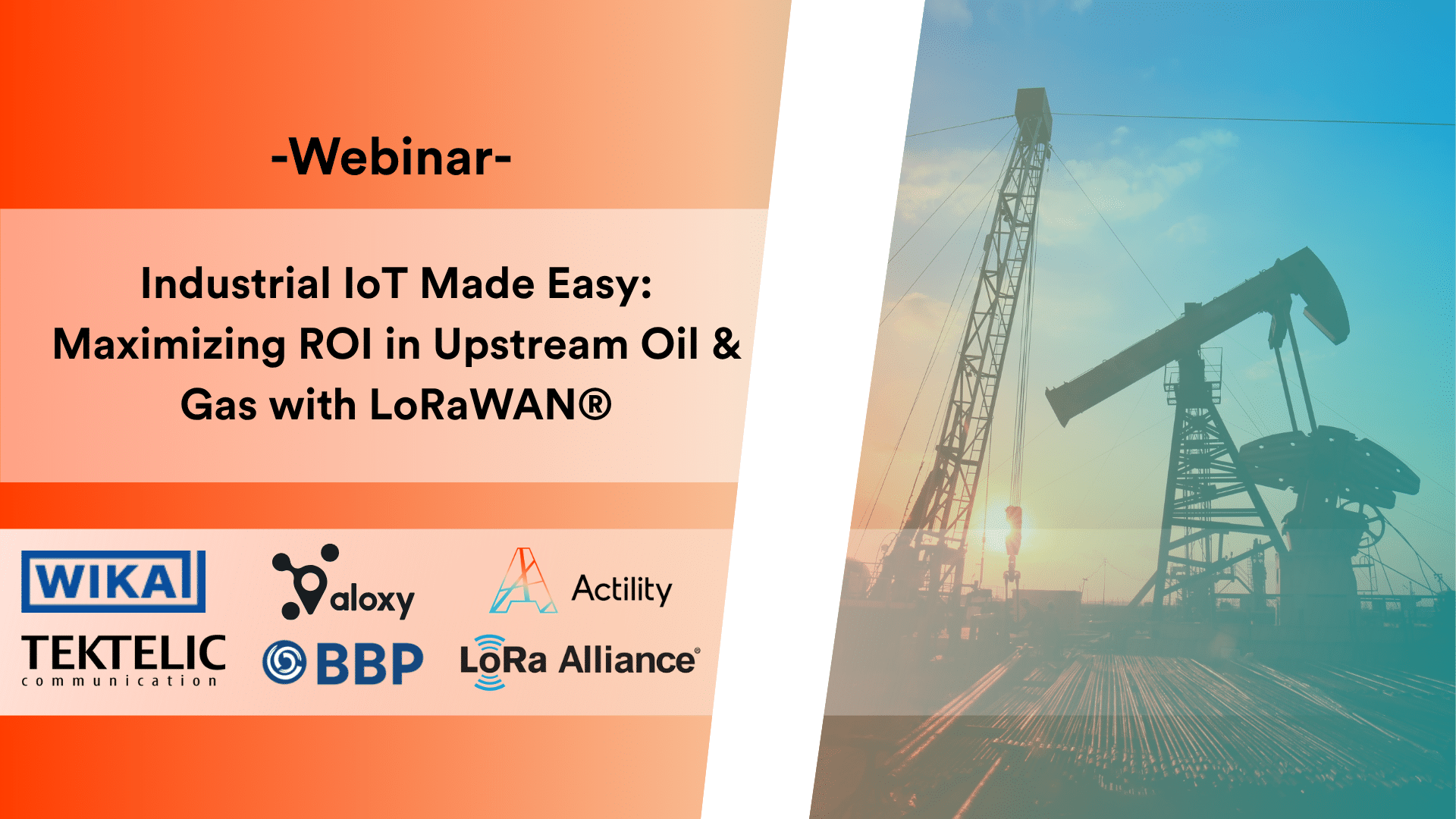 LoRaWAN for Oil & Gas Upstream Operations Webinar